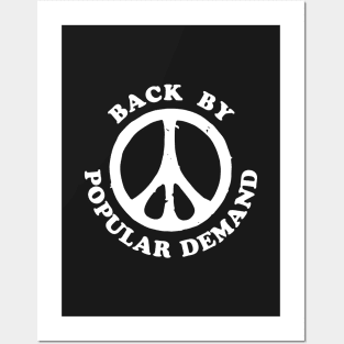 Back By Popular Demand - Peace Posters and Art